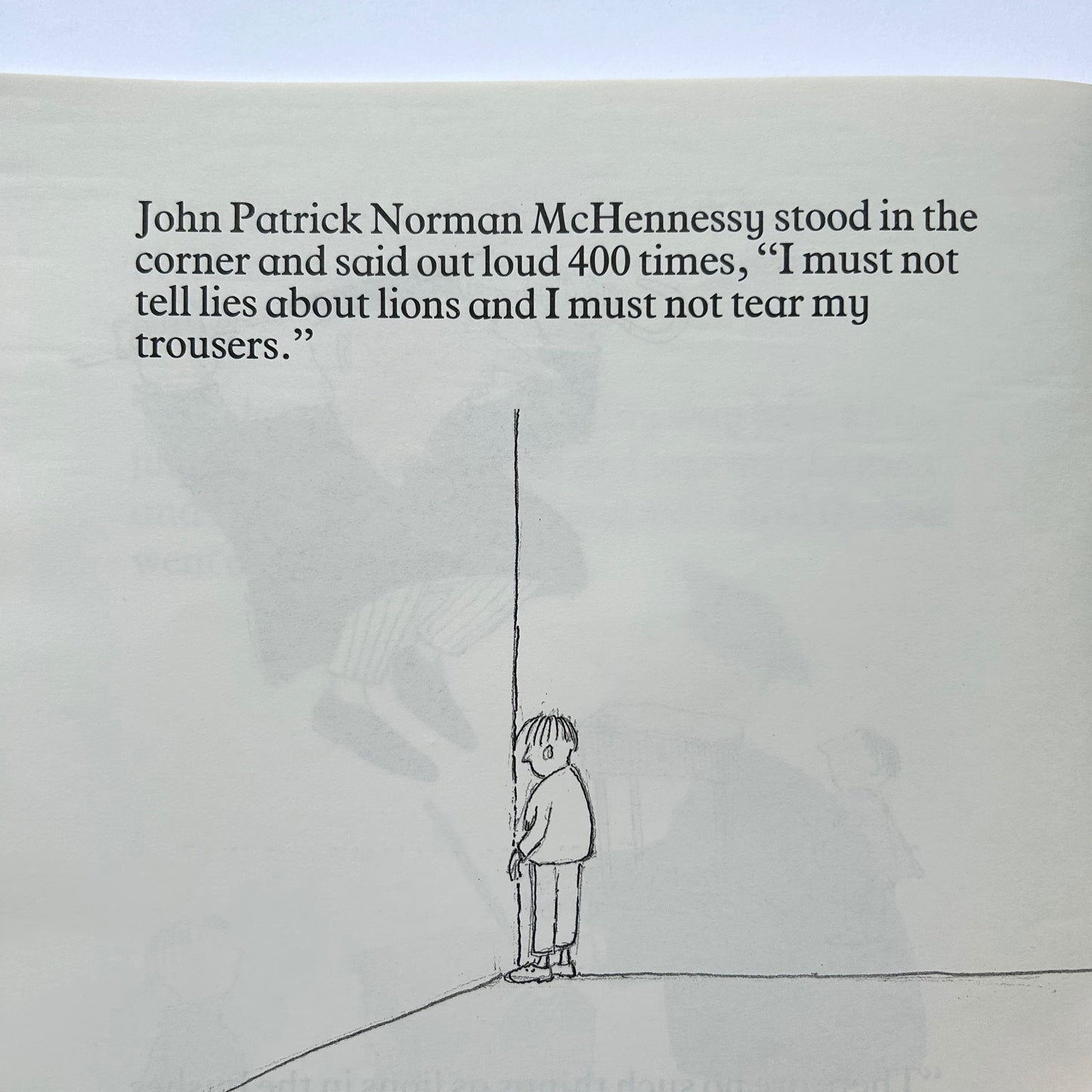 John Patrick Norman McHennessy: The Boy Who Was Always Late