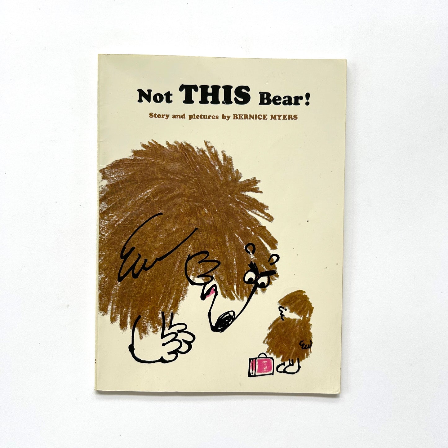 Not This Bear!
