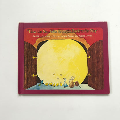 How the Sun Was Brought Back to the Sky