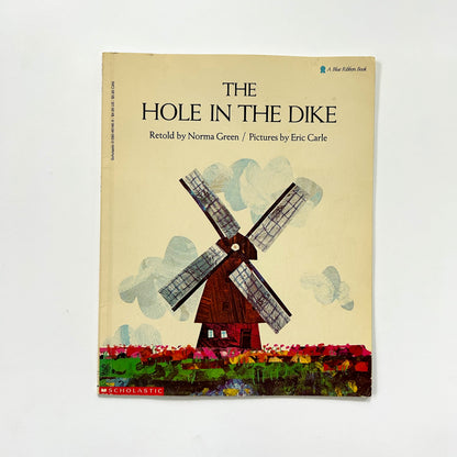 The Hole in the Dike