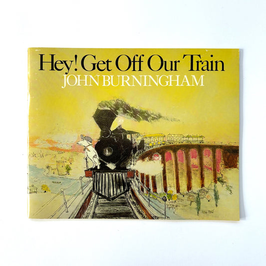 Hey! Get Off Our Train