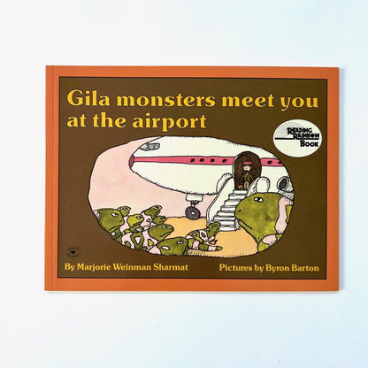 Gila Monsters Meet You At the Airport