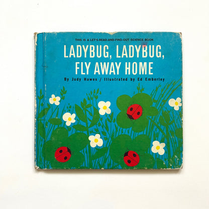 Ladybug, Ladybug, Fly Away Home