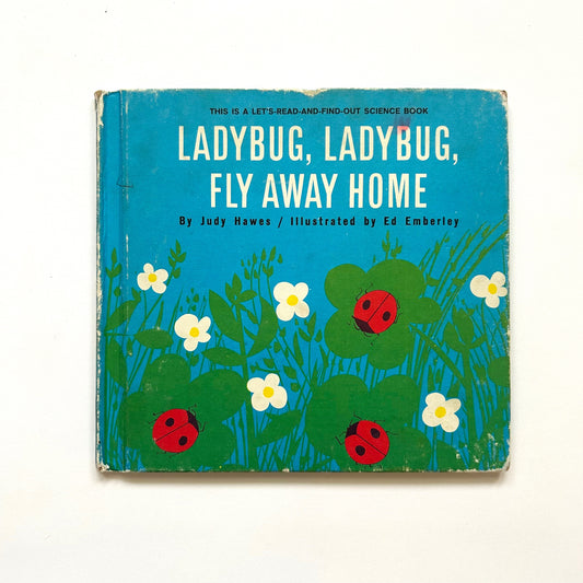 Ladybug, Ladybug, Fly Away Home