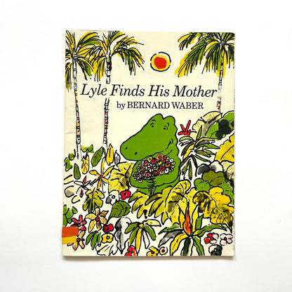 Lyle Finds His Mother