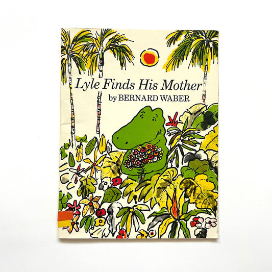 Lyle Finds His Mother