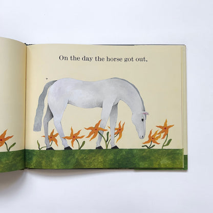 On the Day the Horse Got Out