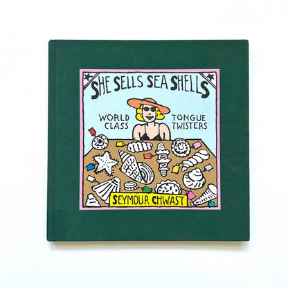 She Sells Sea Shells: World Class Tongue Twisters