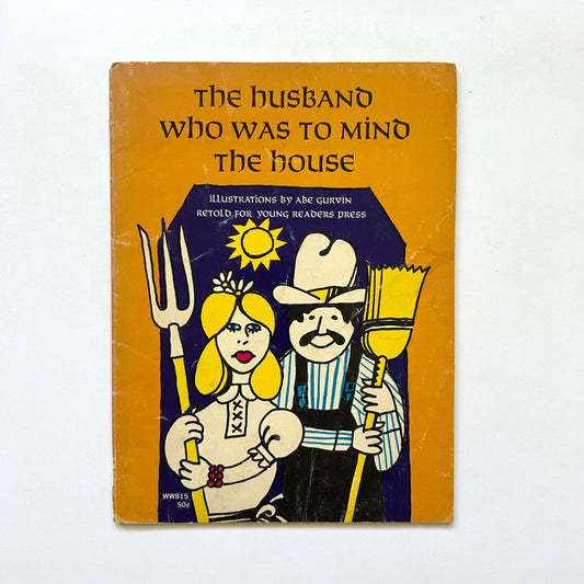 The Husband Who Was to Mind the House