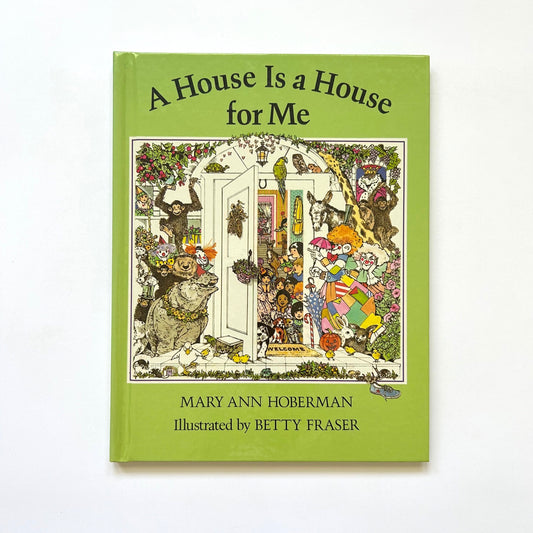 A House is a House For Me