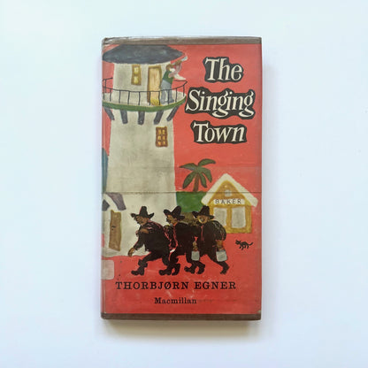 The Singing Town