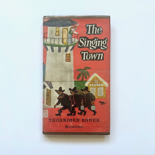The Singing Town