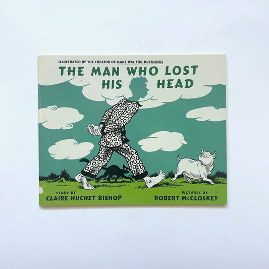 The Man Who Lost His Head