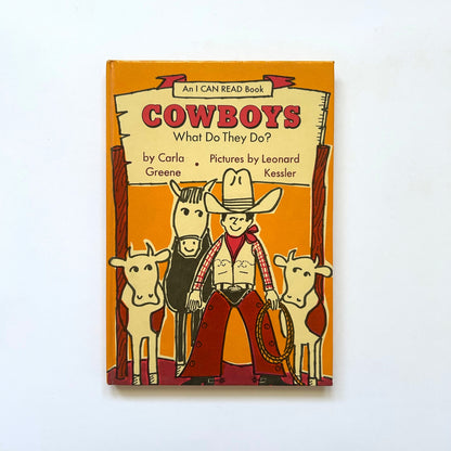 Cowboys: What Do They Do?