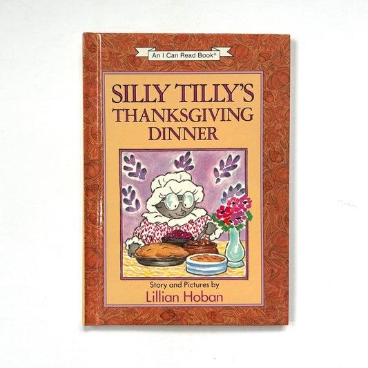 Silly Tilly's Thanksgiving Dinner