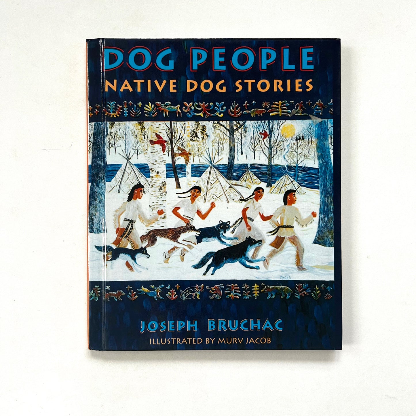 Dog People: Native Dog Stories