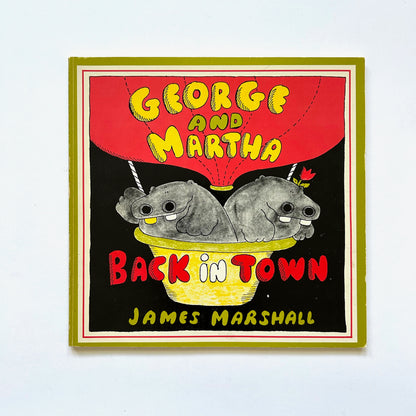 Geroge and Martha Back in Town