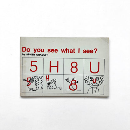Do You See What I See?