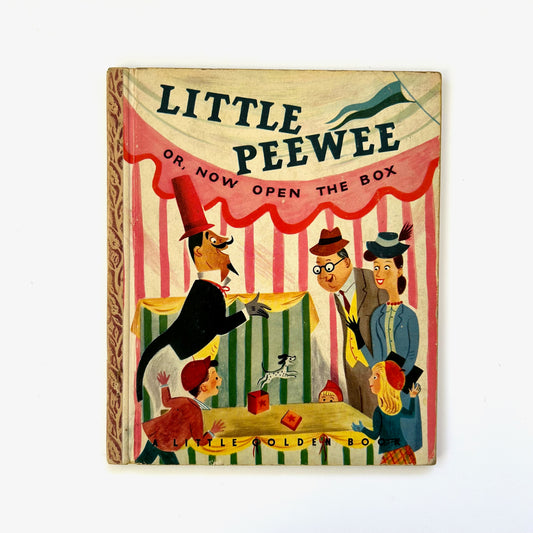 Little PeeWee Or, Now Open the Box