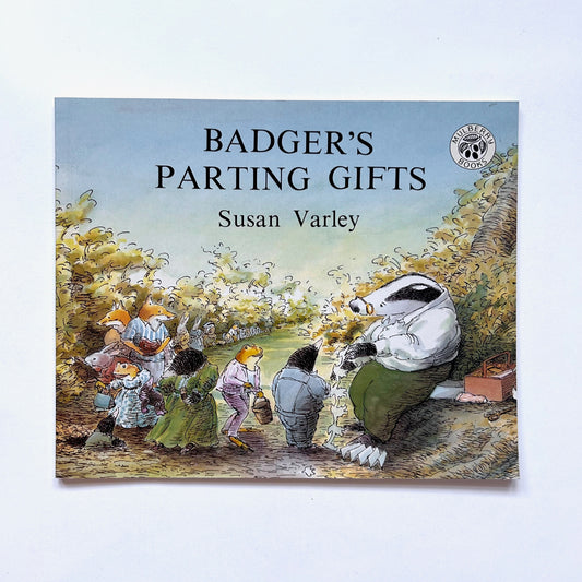 Badger's Parting Gifts