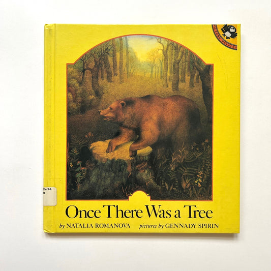 Once There Was a Tree
