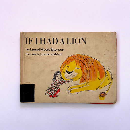 If I Had a Lion
