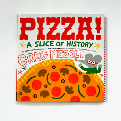 Pizza: A Slice of History