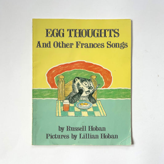 Egg Thoughts and Other Frances Songs