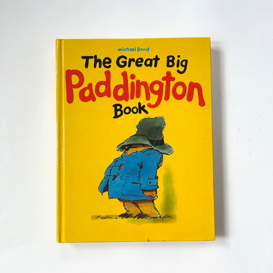 The Great Big Paddington Book