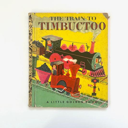 The Train to Timbuctoo