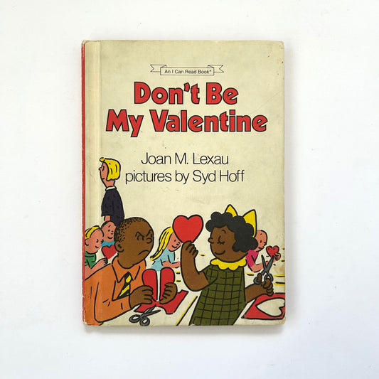 Don't Be My Valentine