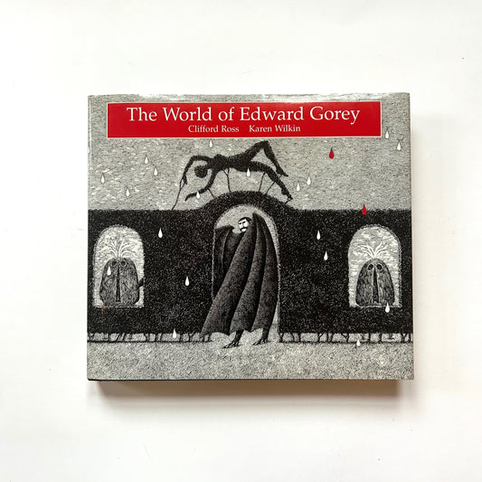 The World of Edward Gorey
