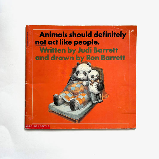 Animals Should Definitely Not Act Like People