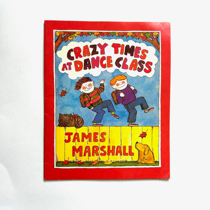 Crazy Times at Dance Class