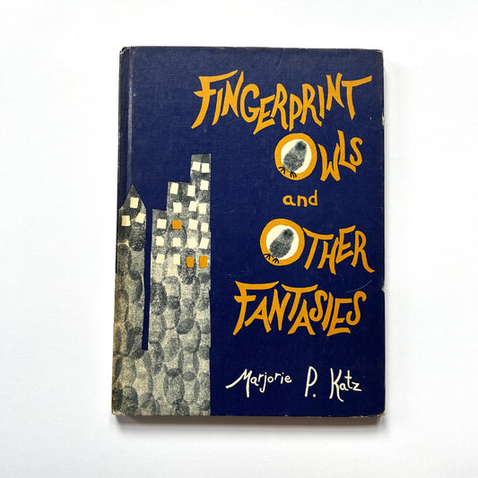 Fingerprint Owls and Other Fantasies