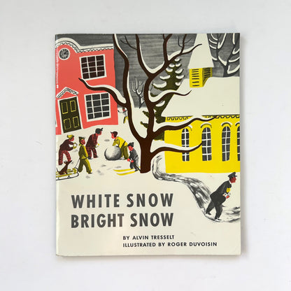 White Snow Bright Snow