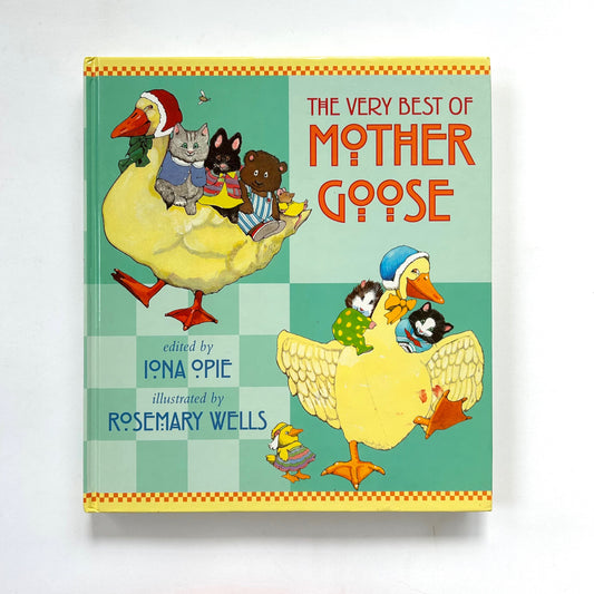 The Very Best of Mother Goose