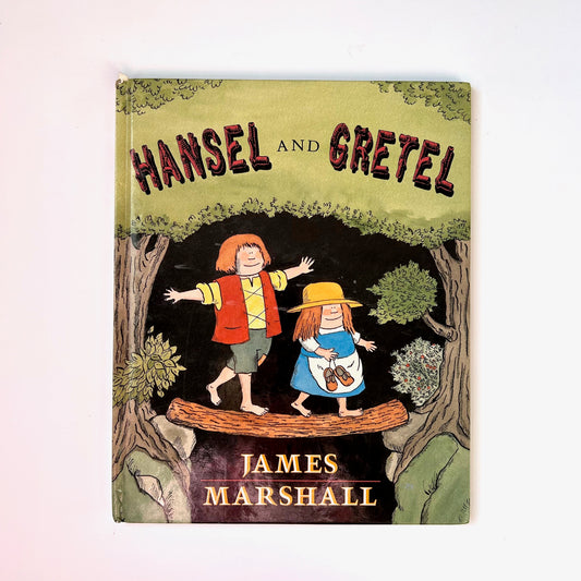 Hansel and Gretel