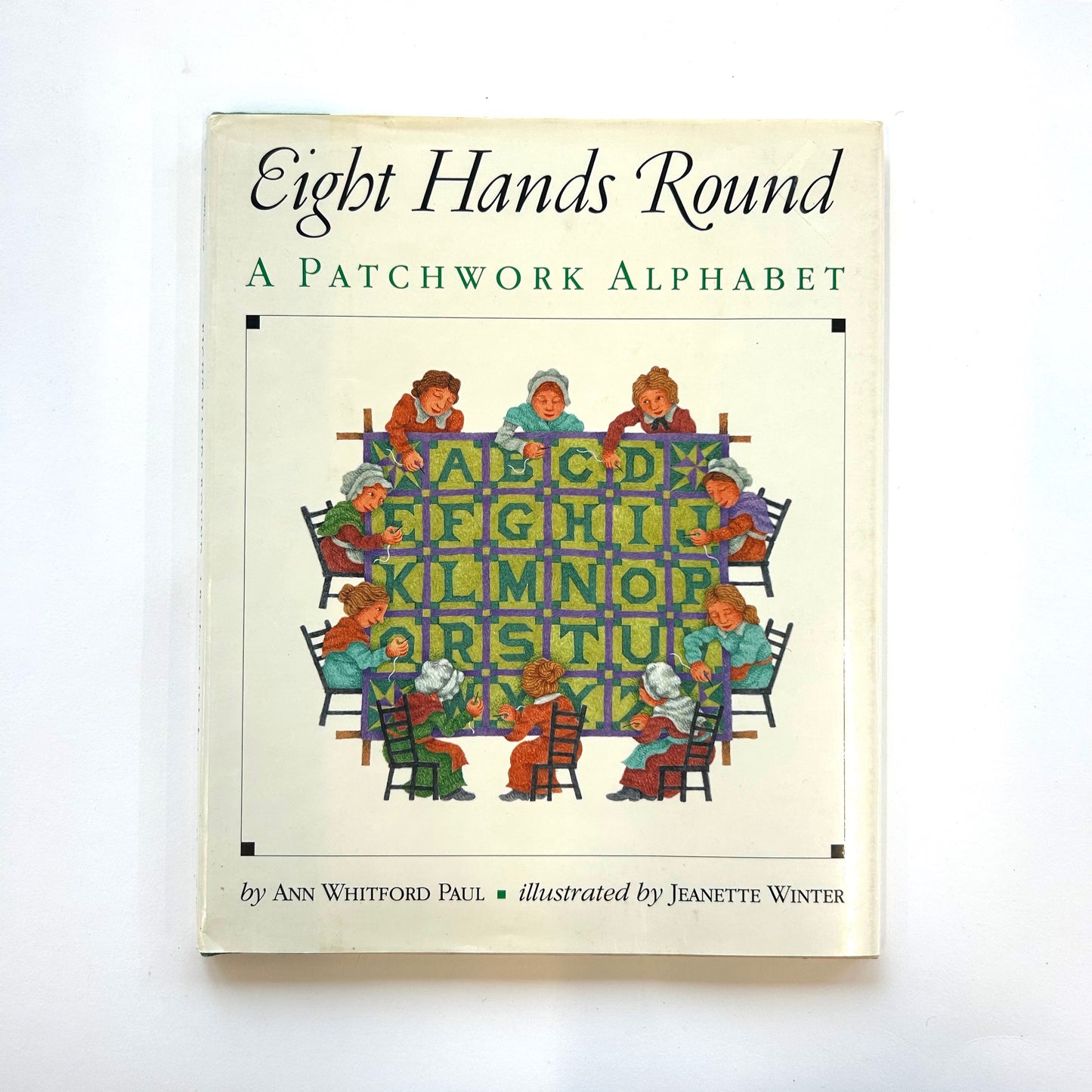 Eight Hands Round: A Patchwork Alphabet (Signed)
