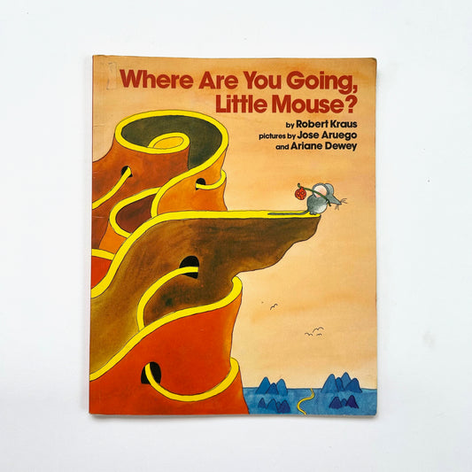 Where Are You Going, Little Mouse?