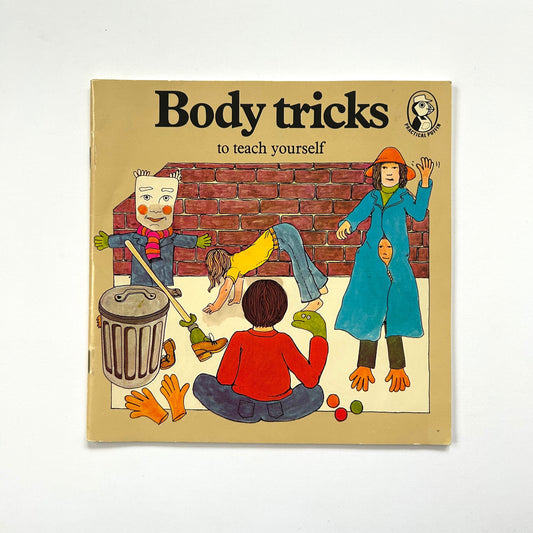 Body Tricks to Teach Yourself